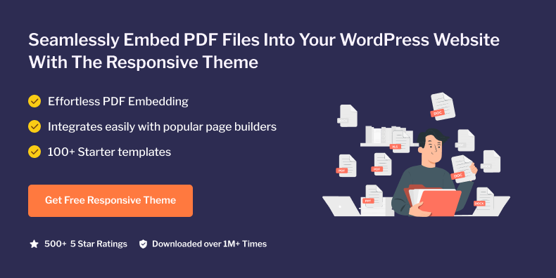 Seamlessly Embed PDF Files into Your WordPress Website With The Responsive Theme